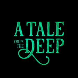 A Tale From The Deep - Lore