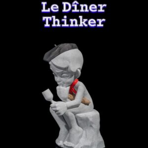 Le Dîner Thinker
