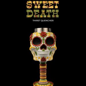 Sweet Death Thirst Quencher